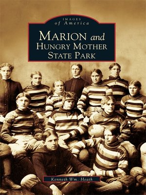 cover image of Marion and Hungry Mother State Park
